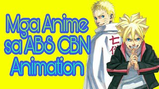 Mga Anime na pinalabas sa ABS CBN