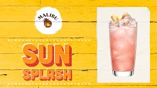 How to Mix a Sun Splash with MALIBU