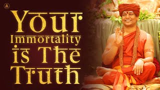 Your Immortality is The Truth | Nithyananda Satsang | 27 Feb 2015