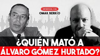 Se aclara el misterio: ¿Quién mató a Álvaro Gómez Hurtado?  | Julio Sánchez Cristo