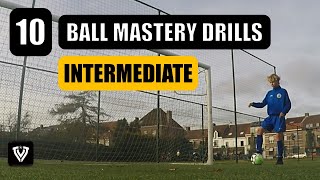 10 BALL MASTERY EXERCISES | U10  - U11 - U12 - U13 - U14  | FOOTBALL - SOCCER | TRAINING - EXERCISE