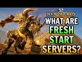 What Actually Are Fresh Start Servers in New World?