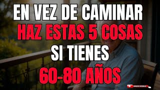 ¿Tienes 60, 70 u 80 años y caminas menos? Descubre estas 5 alternativas que revolucionarán tu rutina