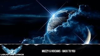 [LYRICS] Muzzy \u0026 Voicians - Back To You