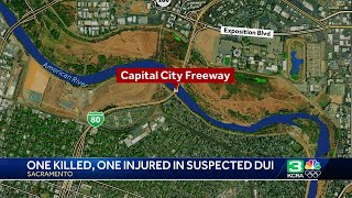 1 killed, 1 injured in Sacramento Business 80 crash; driver arrested on suspicion of DUI