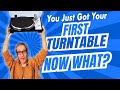 Are You An AUDIOPHILE Yet? YOU Just Got Your 1st TURNTABLE! NOW WHAT?