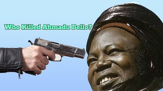 Ahmadu Bello and the 1966 military coup