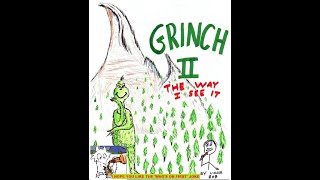 Reading Uncle Bob's Grinch 2 Script