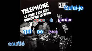 Téléphone - Le jour s'est levé [Paroles Audio HQ]