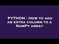 PYTHON : How to add an extra column to a NumPy array