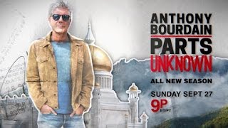 Anthony Bourdain Parts Unknown Season 6 Trailer