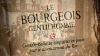 MOLIÈRE –  Le bourgeois gentilhomme  (Pièce filmée, 1958)