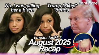August 2025 Recap 🤦🤦♀️🤦♂️