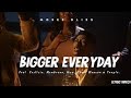 Moses Bliss - Bigger Everyday Song (Official Lyrics Video)