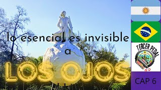 LO ESENCIAL ES INVISIBLE A LOS OJOS (CAP 6). Concordia y encuentros.