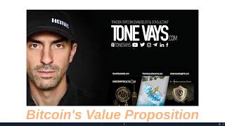 Bitcoins Value Proposition by Tone Vays