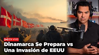 CRISIS EN LA OTAN: DINAMARCA SE PREPARA PARA UNA GUERRA VS EEUU | TheMXFam