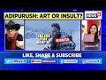 adipurush controversy free expression or cultural insult hanuman dialogue in adipurush news18