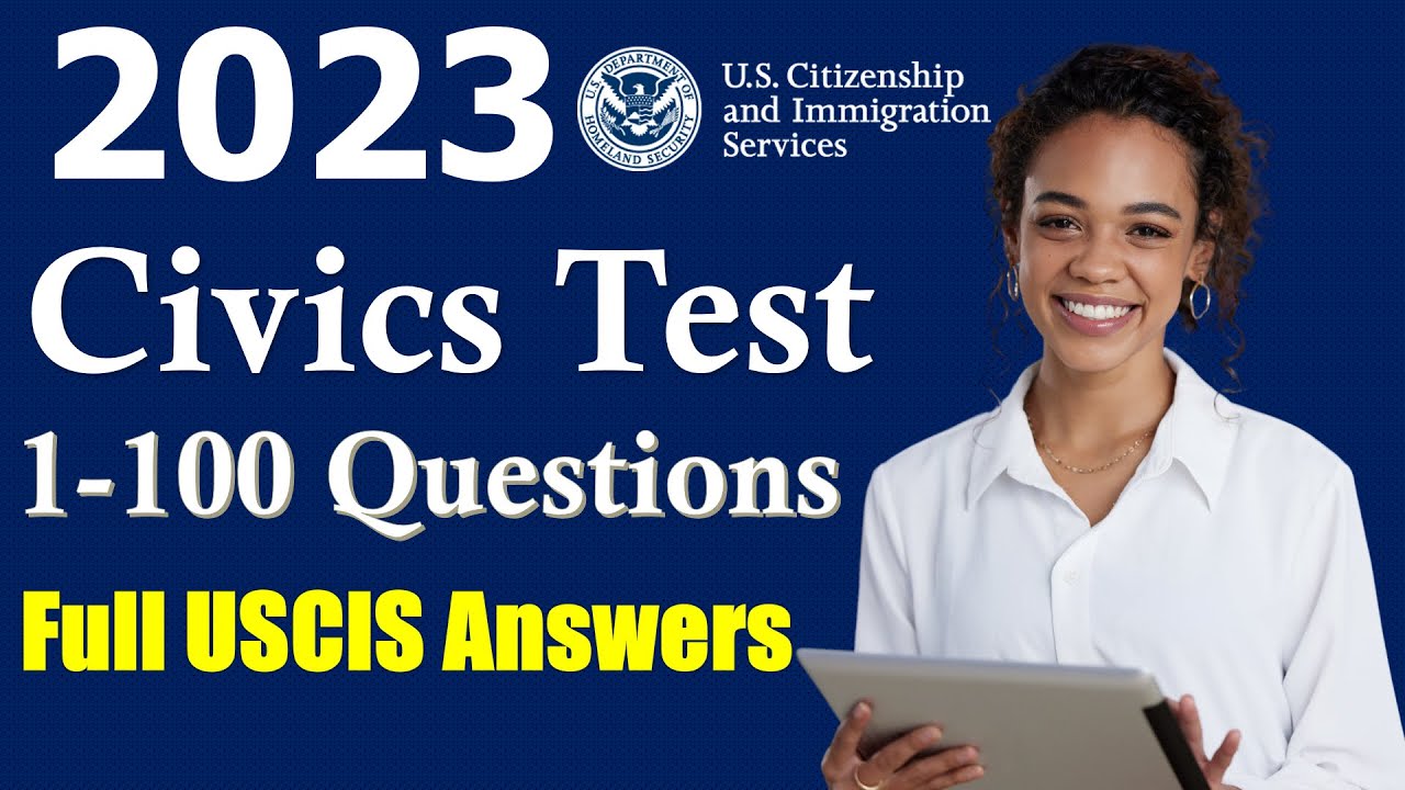 2023 USCIS Official 100 Civics Test For US Citizenship Test (Full ...