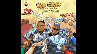 Kob Okuk(Spray Money) ft Ikpa Udo