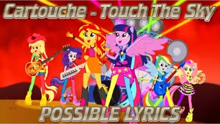 Cartouche - Touch The Sky (POSSIBLE LYRICS)