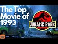 The Top Movie of 1993: Jurassic Park