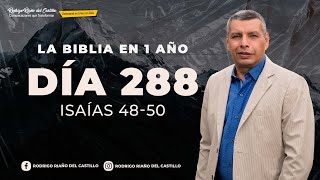 LA BIBLIA EN UN AÑO/Día 288      Isaías 48-50