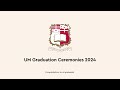 UM Graduation Ceremonies - For Undergraduate Graduands 2024