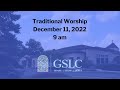 Traditional Worship | December 11, 2022 at 11 am