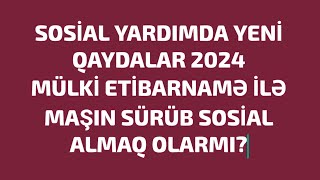 Mülki Davernislə Sosial Yardım Almaq Olarmı? Tam izah (2024)