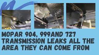 Mopar Dodge Plymouth 904 / 727 Transmission Leak Locations