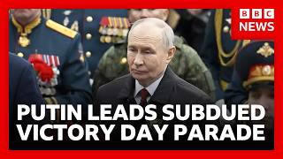 Vladimir Putin leads muted Victory Day parade under threat of Ukrainian attack | BBC News