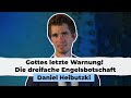 Gottes letzte Warnung! Die dreifache Engelsbotschaft # Daniel Heibutzki