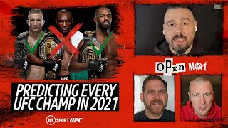 Predicting Every UFC Champion in Every Division in 2021! | Open Mat