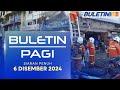 Buletin Pagi, 6 Disember 2024