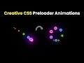 Circular CSS Preloader Animation with Glowing Effect - CSS3 Animation Effects (#preloader)