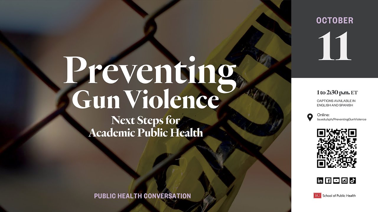 Preventing Gun Violence: Next Steps For Academic Public Health - YouTube