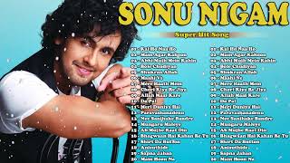 Sonu Nigam Best Of 25 Hindi Audio Jukebox
