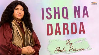 Ishq Na Darda | Abida Parveen | EMI Pakistan Folk