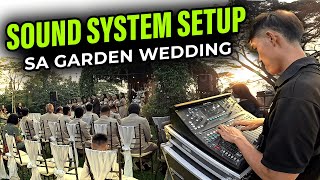 Sound System Setup Vlog sa Garden Wedding sa Tagaytay