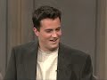 Matthew Perry Makes His First Late Show Appearance  Letterman