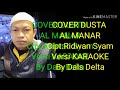 DUSTA cipt Ridwan syam dipopulerkan oleh Almanar cover pa600 versi karaoke by Dals Delta