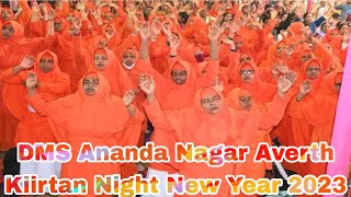 New Year,DMS Ananda Nagar Night Averth Kiirtan,2023