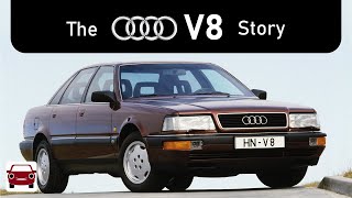 The Audi V8 Story
