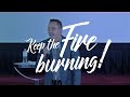 Keep the Fire Burning - Leo Carlo Panlilio