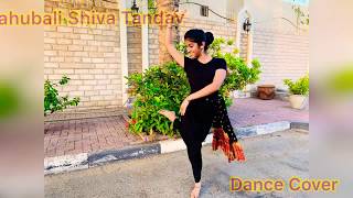 Bahubali Shiva Tandav Stotram 🔱 | Dance cover | Daya Prem