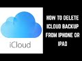 How to Delete an iCloud Backup from Apple iPhone or iPad