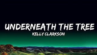 1 Hour |  Kelly Clarkson - Underneath the Tree (Lyrics)  - Lyrical Melody