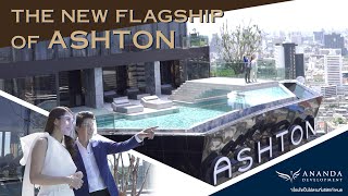 THE NEW FLAGSHIP OF ASHTON : ASHTON ASOKE RAMA 9