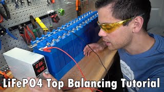 How to Top Balance LiFePO4 Battery Cells Quickly (and when you need to do it)